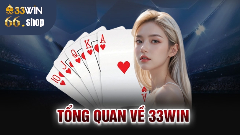 Cách chơi 33win66 - Hướng dẫn chi tiết từ đăng ký đến rút tiền